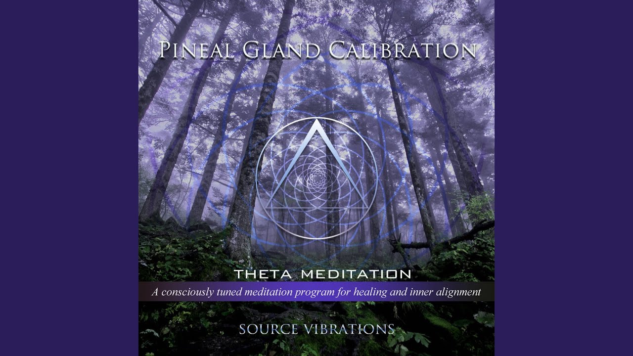 Pineal Gland Calibration (432hz Theta Meditation)