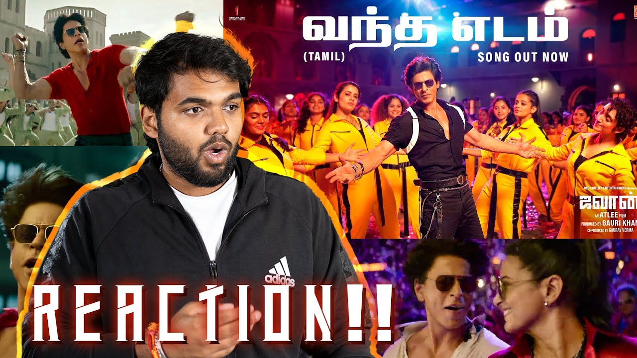 Vandha Edam Song | REACTION!! | Jawan |Shah Rukh Khan |Atlee |Anirudh