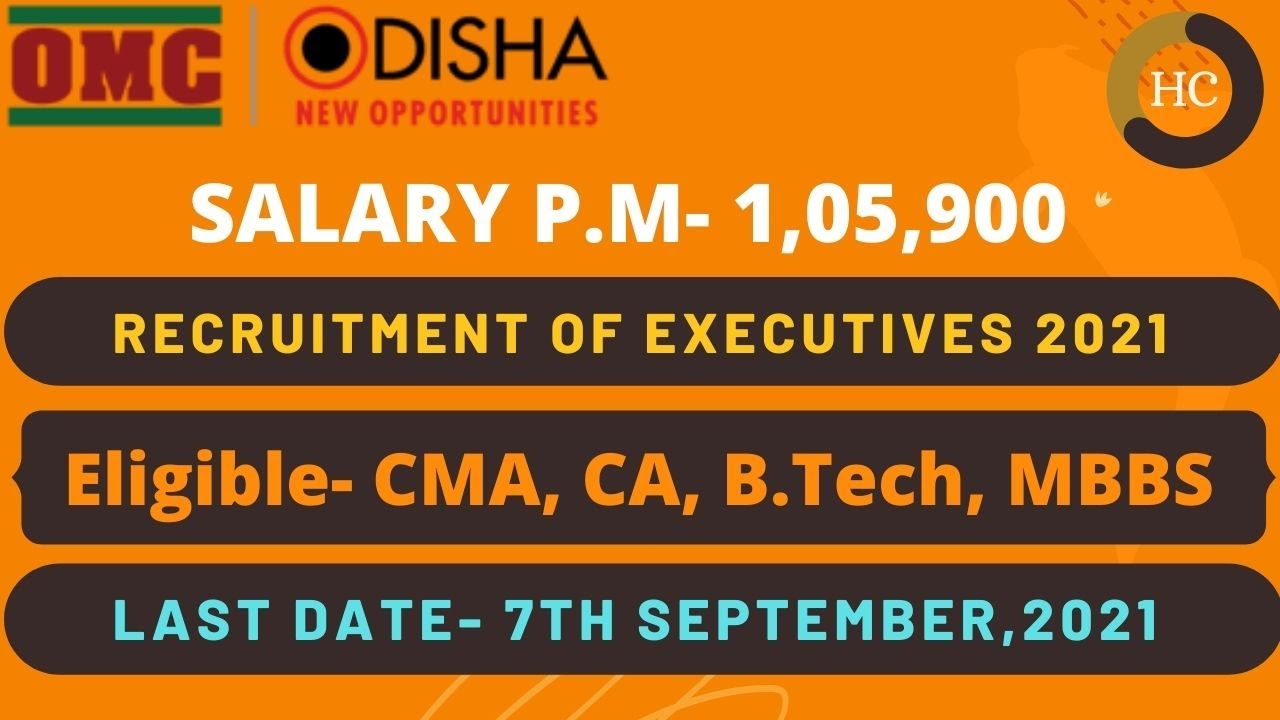 OMC (Odisha Mining Corporation Ltd 2021) | EXECUTIVES | CMA/CA/MBBS/B.Tech | Hinduja Sir