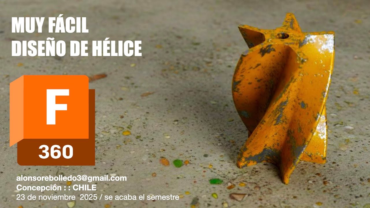 DISEÑA UNA HÉLICE EN VERTICAL en FUSION 360