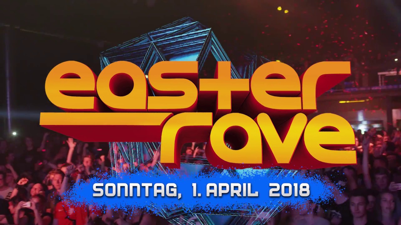 Easter Rave 2018