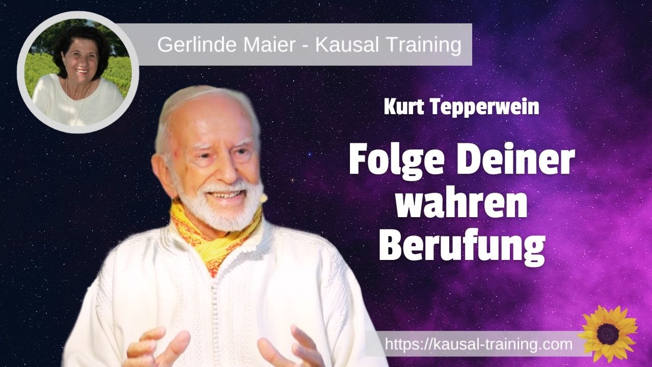 Folge deiner wahren Berufung