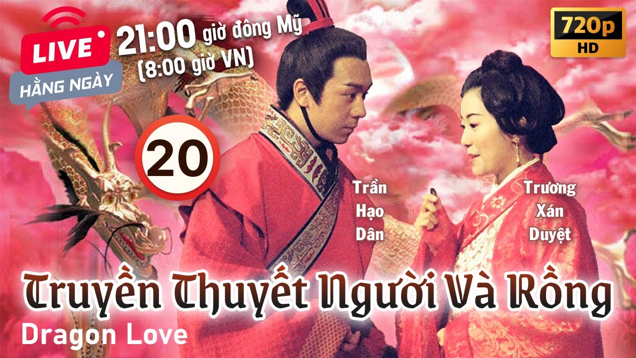 Truyền Thuyết Người Và Rồng (Dragon Love) 20/20 | Trần Hạo Dân, Viên Khiết Doanh | TVB 1999