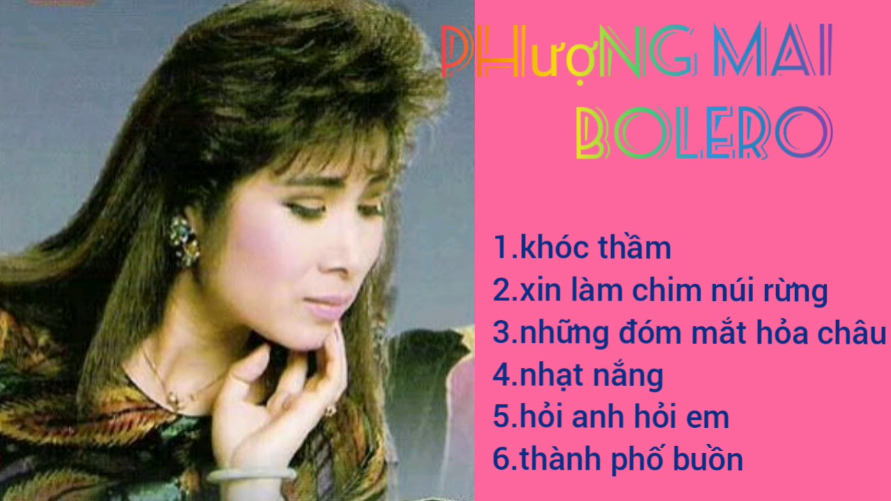 Tiếng hát phượng Mai / khóc thầm. những ca khúc nhạc xưa hay nhất của phượng mai/nhạc hay channel