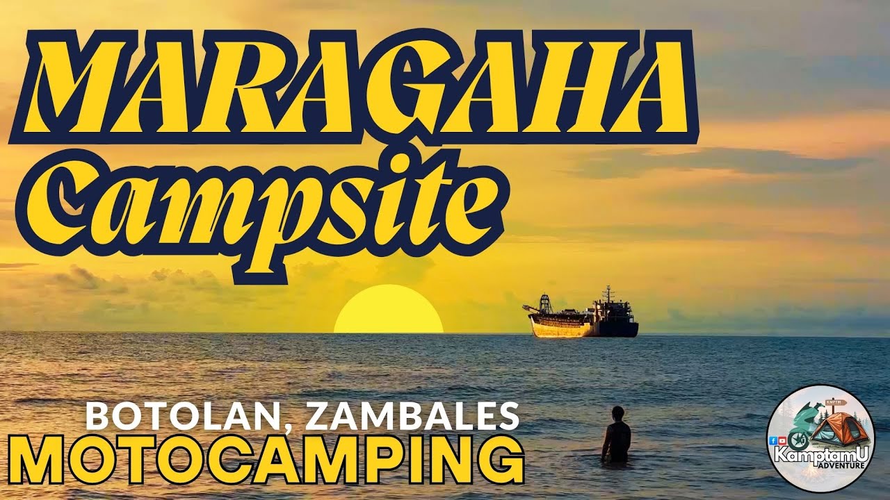MARAGAHA CAMPSITE | BOTOLAN, ZAMBALES | MOTOCAMPING | RIDE AND CAMP EPISODE 9