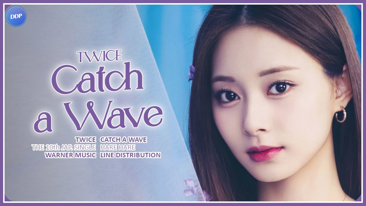 TWICE (トゥワイス) - Catch a Wave (Line Distribution)