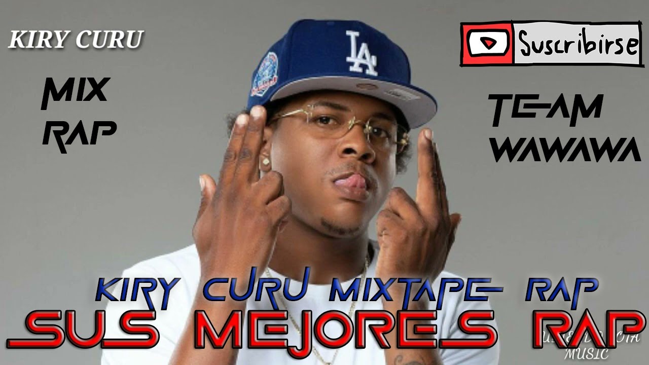 KIRY CURU MIX RAP SUS MEJORES RAP @Mix Urbano