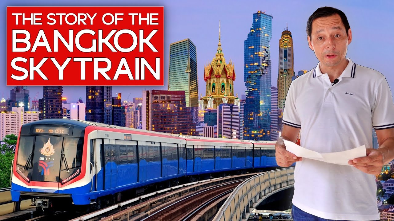 ✅The Story Of The Bangkok Skytrain | 26yrs Of Trains & Traffic | Plus The Lavalin & Hopewel Projects