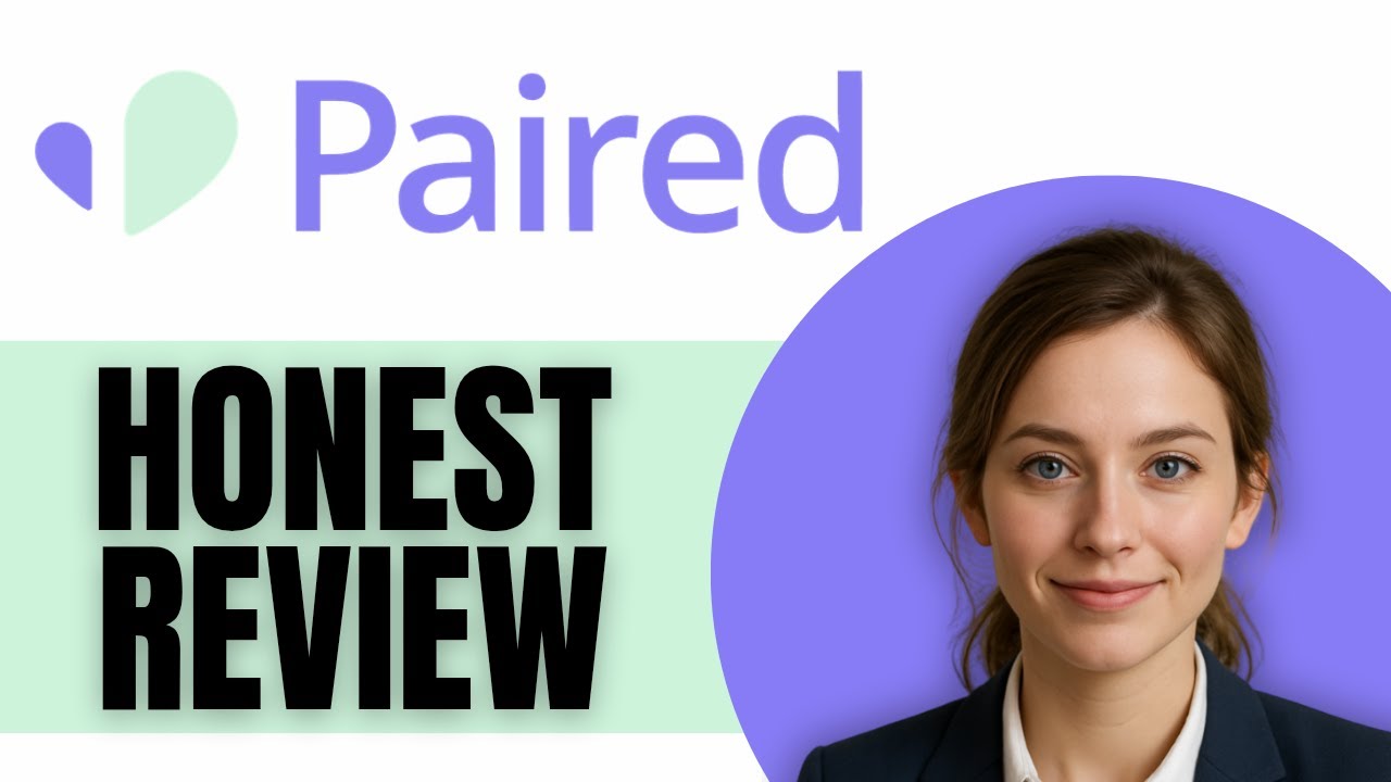 Paired App Review Is This Relationship App Worth Using