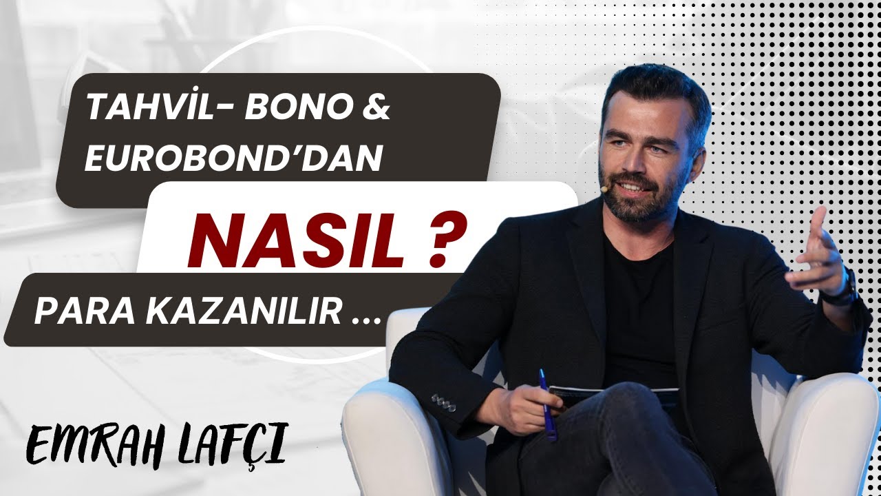 Tahvil-Bono-Eurobond'dan nasıl para kazanılır? Faiz, CDS, tahvil fiyatları arasındaki ilişki!#tahvil