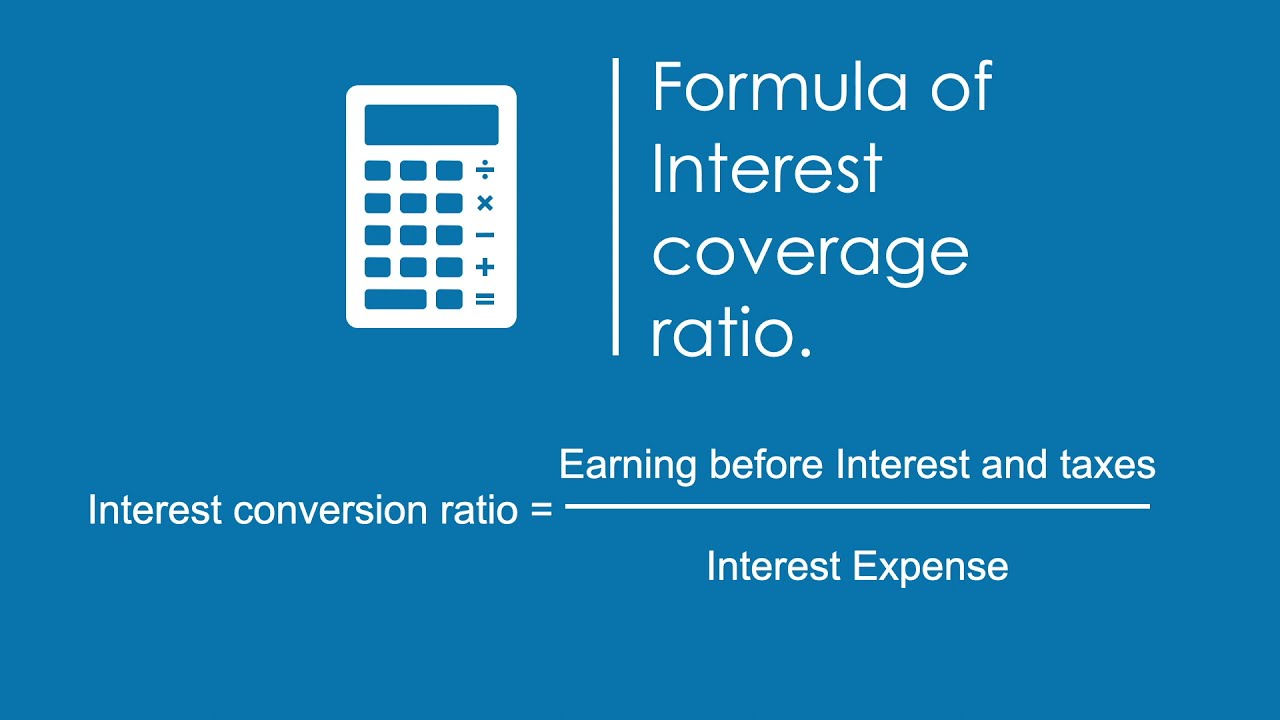 Interest Coverage Ratio | Interest Coverage Ratio formula