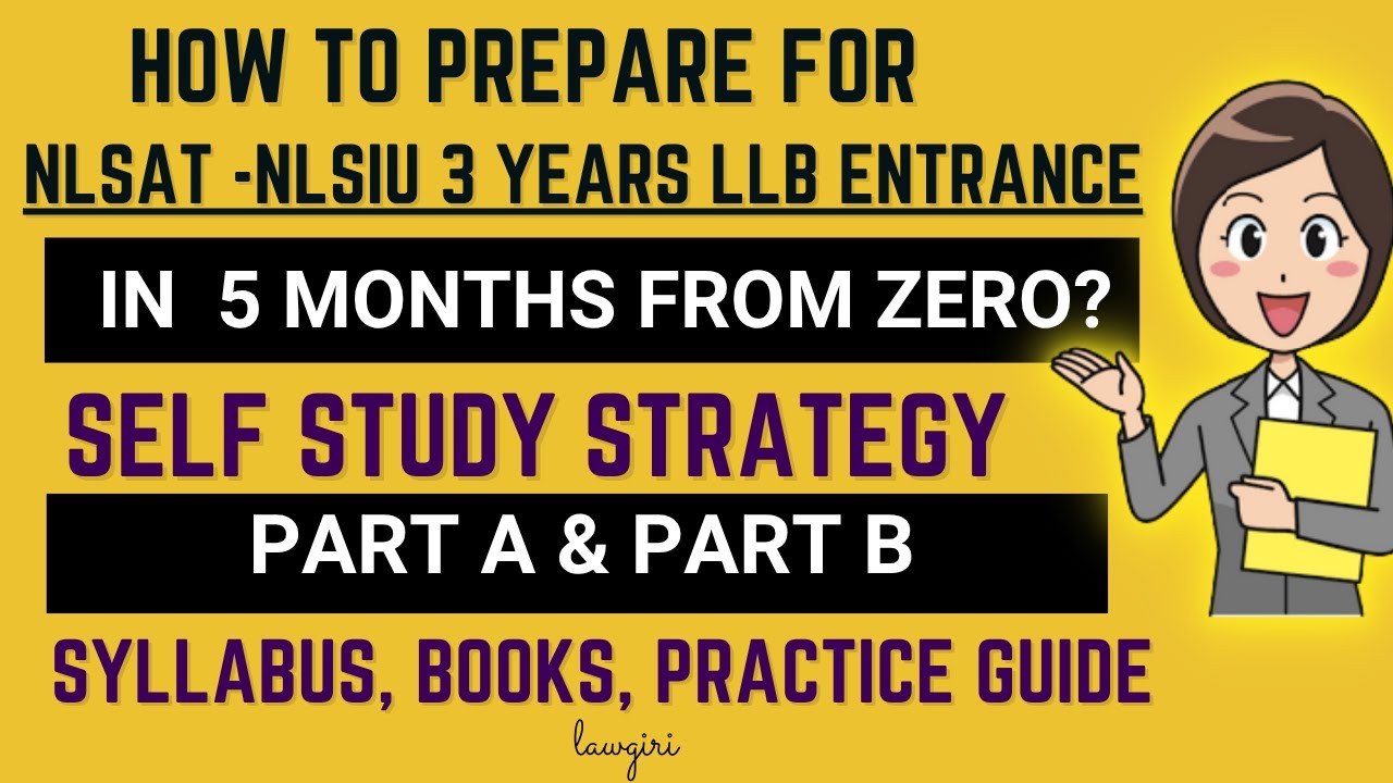 NLSAT 2026- NLSIU 3 years LLB entrance- Preparation, Syllabus, Time Table|NLSIU 3 yrs LLB