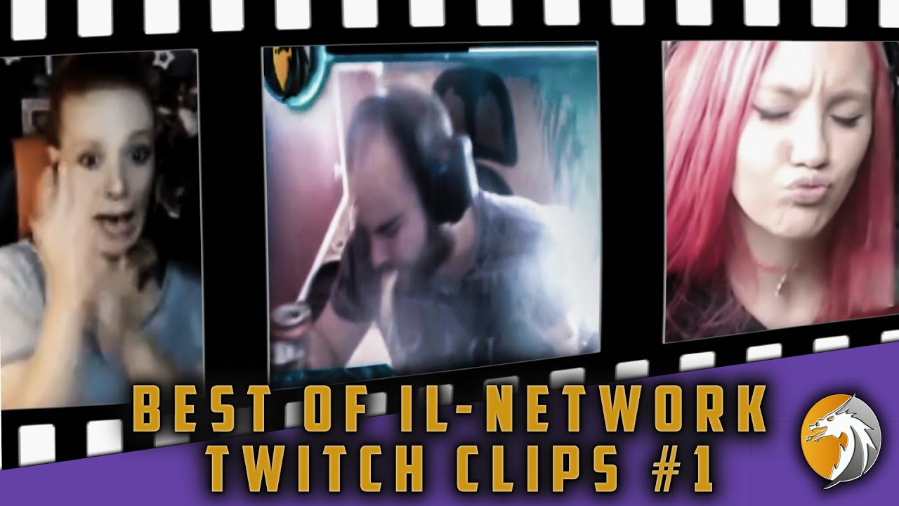Best of IL-NETWORK🐲  Twitch Clips 🚀 #1