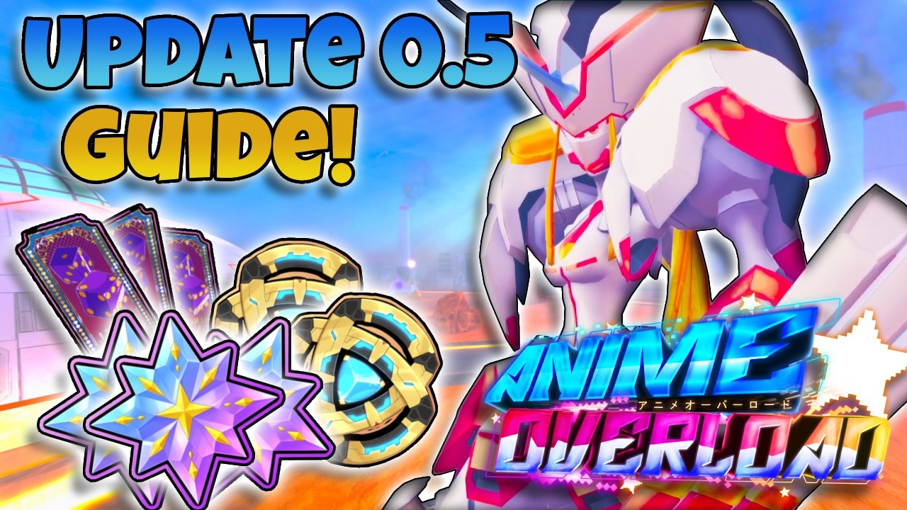 NEW Anime Overload 0.5 UPDATE GUIDE! (Monarch Raid, Excavation)