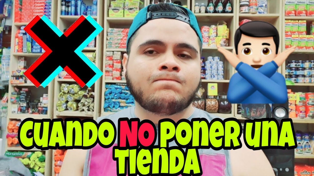Cuando NO poner una tienda de abarrotes