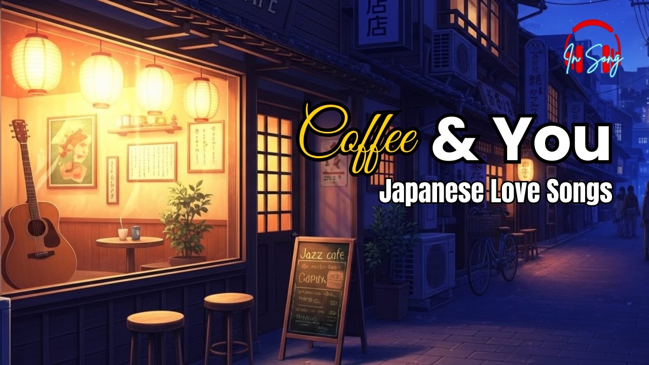 Japanese Cafe Music - Chill JPOP Playlist for Relaxing & Unwinding