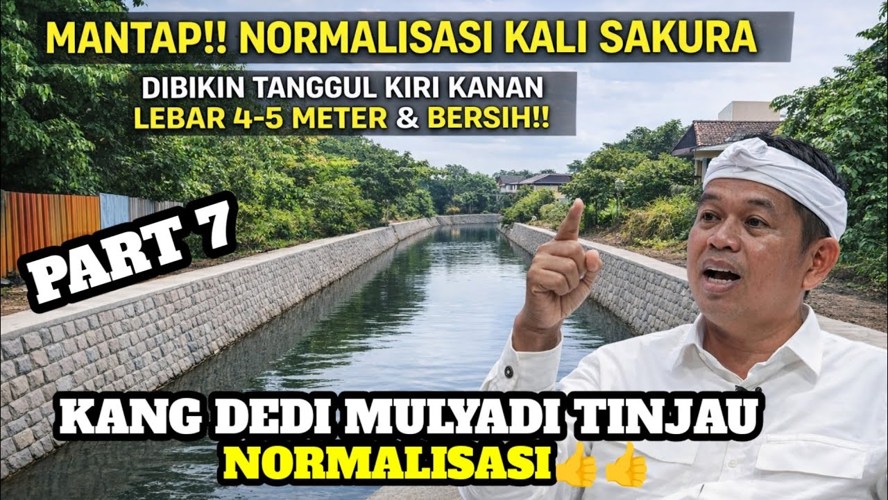 MANTAP‼️KDM TINJAU NORMALISASI KALI SAKURA-DIBIKIN TANGGUL KIRI KANAN LEBAR 4-5 METER & BERSIH #kdm 