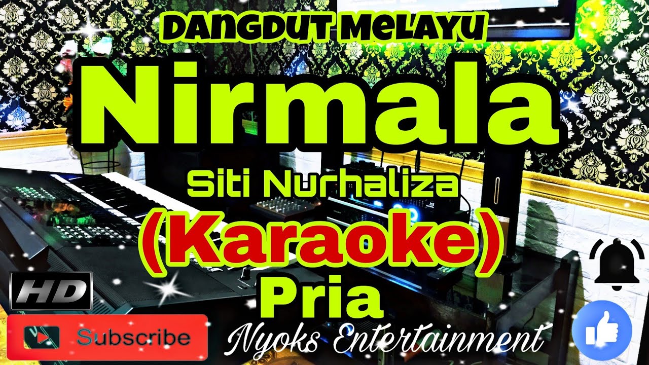 NIRMALA - Siti Nurhaliza (Karaoke) Melayu || Nada Pria || A=DO
