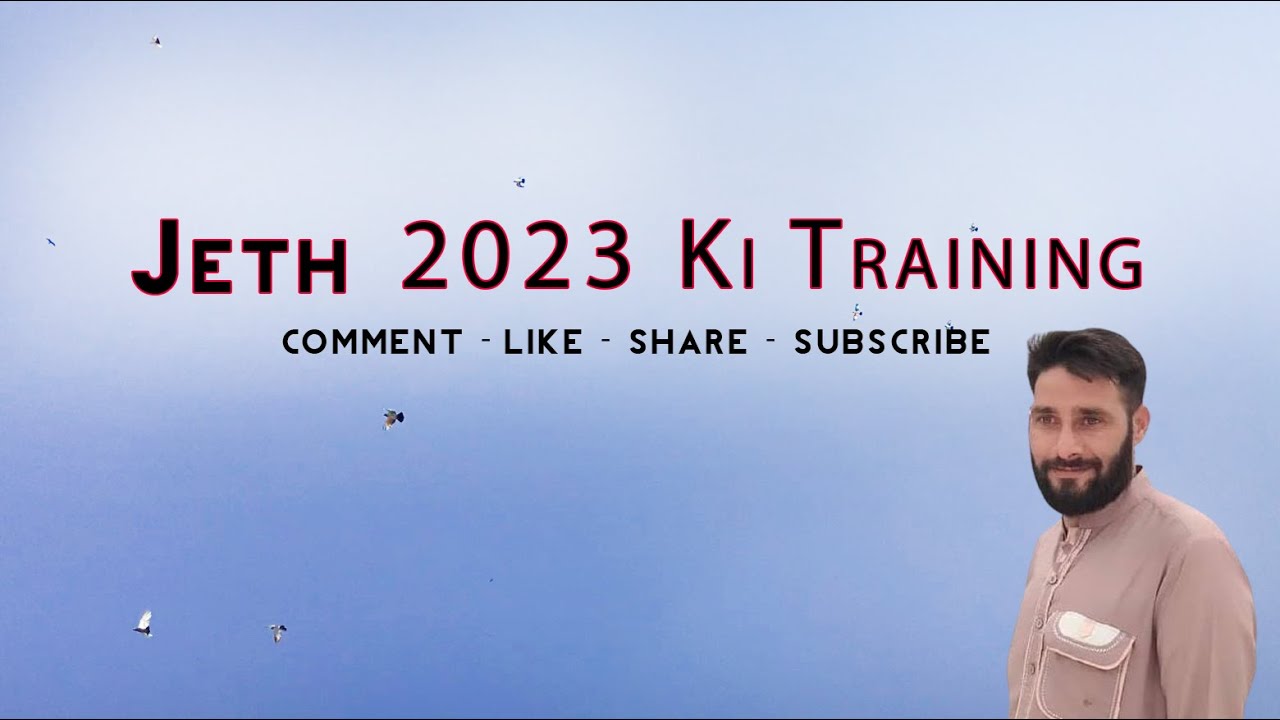 Jeth 2023 Kabootaro Ki Training Start