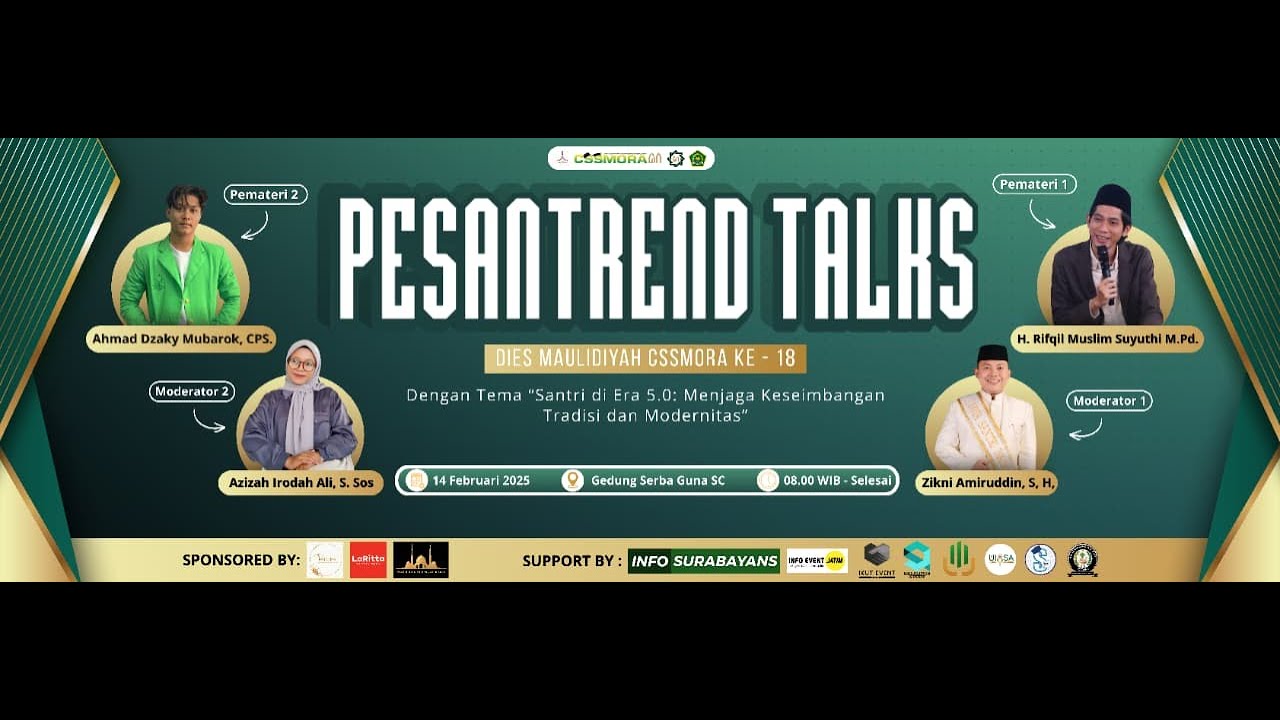 PesanTrend Talk dalam rangka dies maulidiyah CSSMORA UINSA ke-19