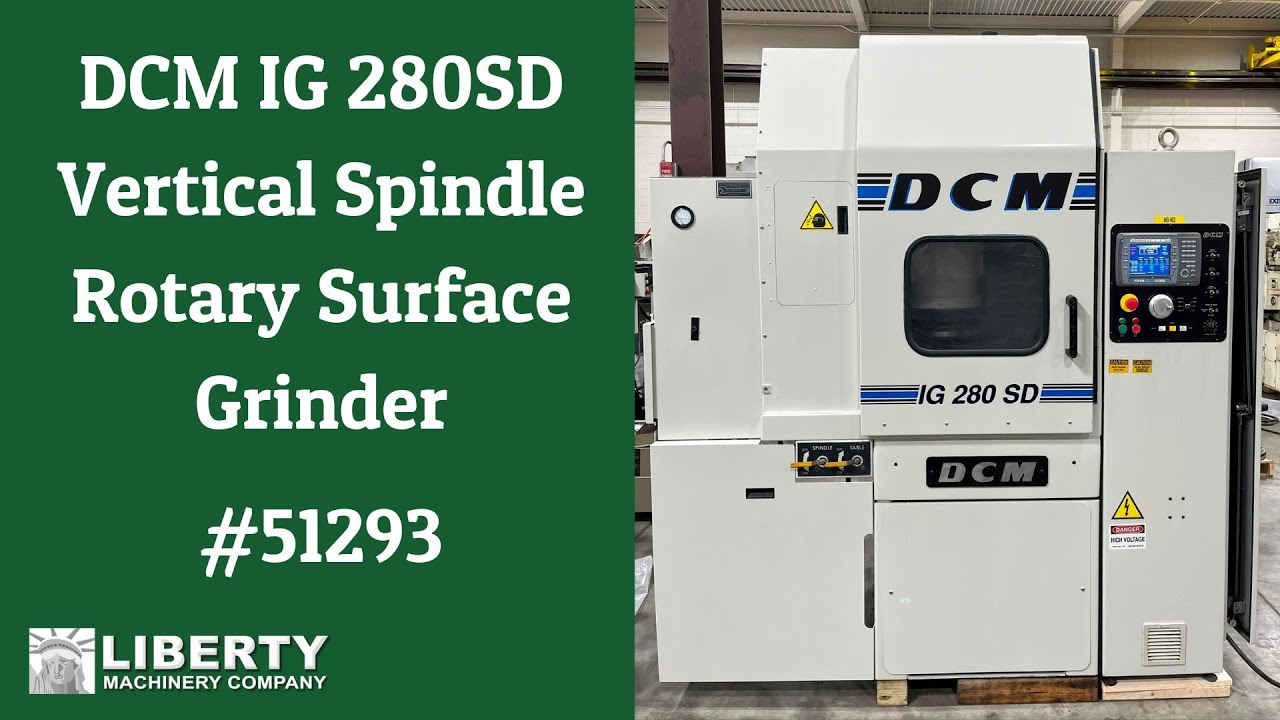 DCM IG 280SD Vertical Spindle Rotary Surface Grinder - Liberty #51293.