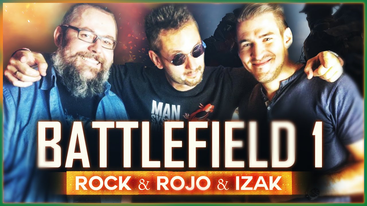 ROCK & ROJO & IZAK w BATTLEFIELD 1 | #1 WJEŻDŻAMY!