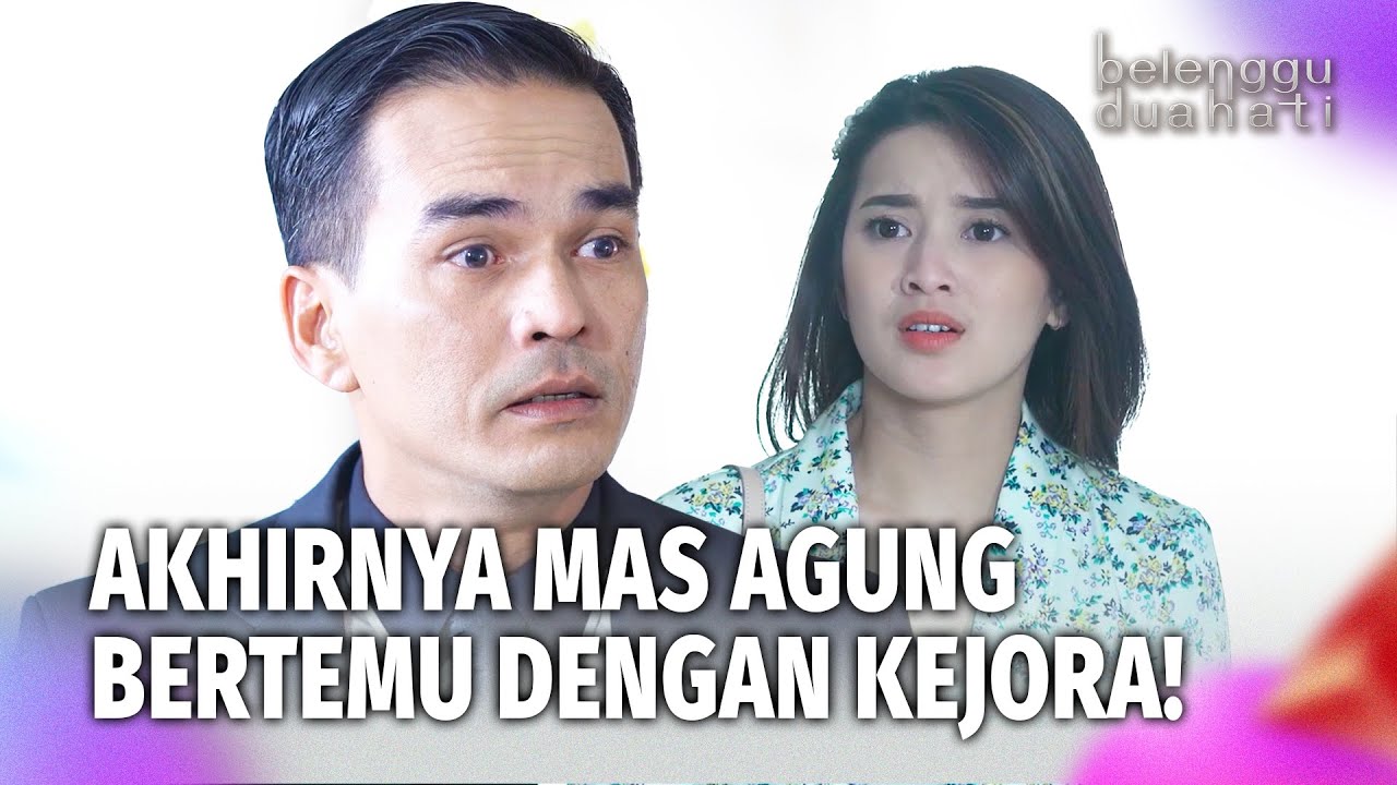 Pertemuan Pertama Lagi Kejora dan Mas Agung! | Belenggu Dua Hati Eps 20 (4/5)