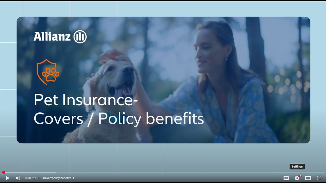 Allianz Pet Insurance: Policy Benefits & FAQs Explained