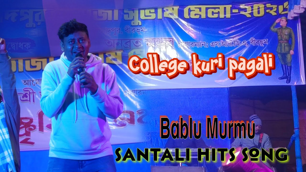 College kuri pagali// Bablu murmu// New santali program video 2026//New santali video 2025