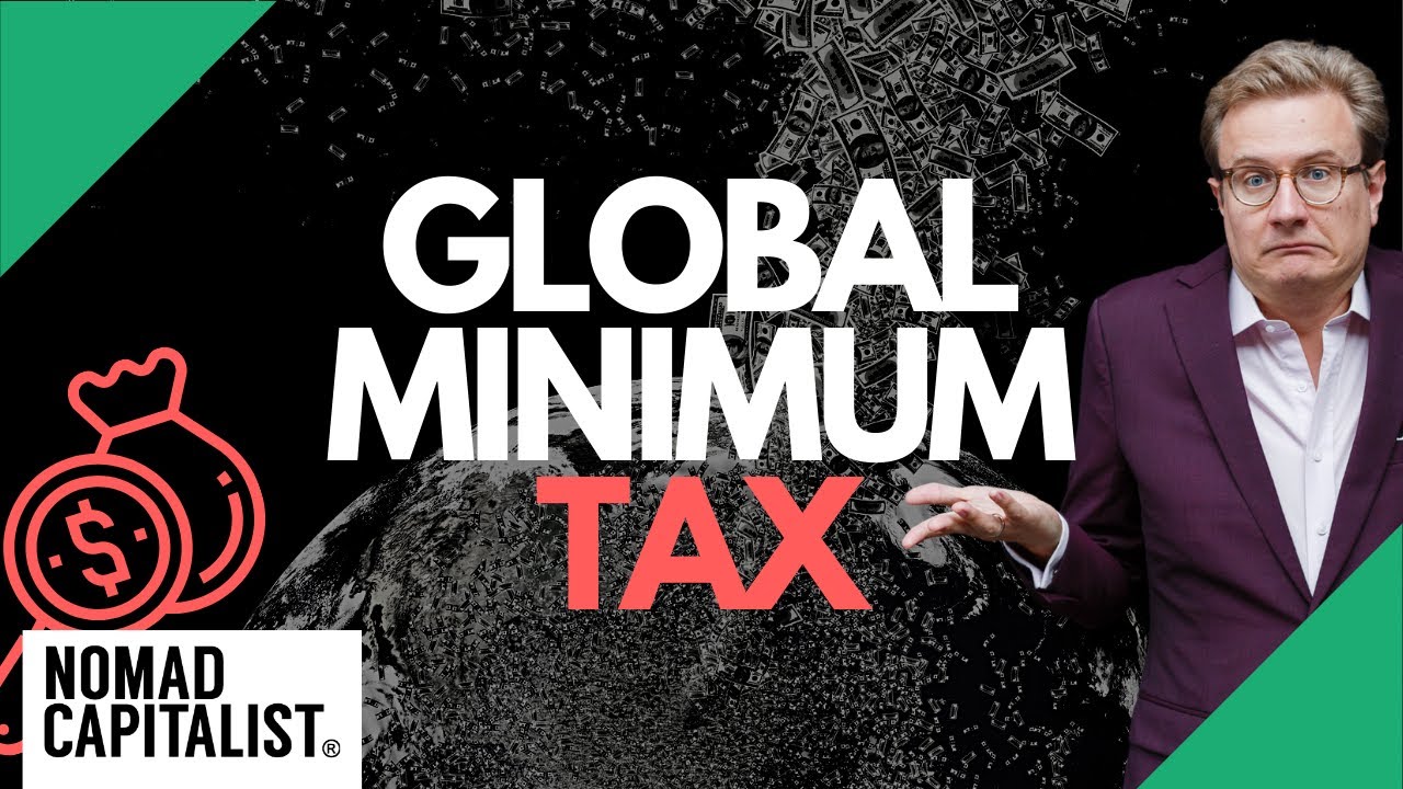 My Thoughts on the Global Minimum Tax