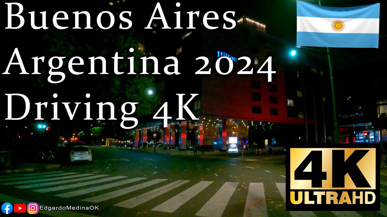 Buenos Aires Argentina 2024 Night Drive (Driving 4k Puerto Madero - Centro - Barrio Norte)