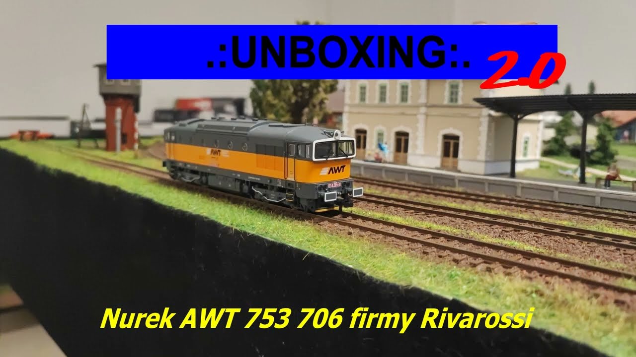 UNBOXING: Nurek AWT 753 706 firmy Rivarossi
