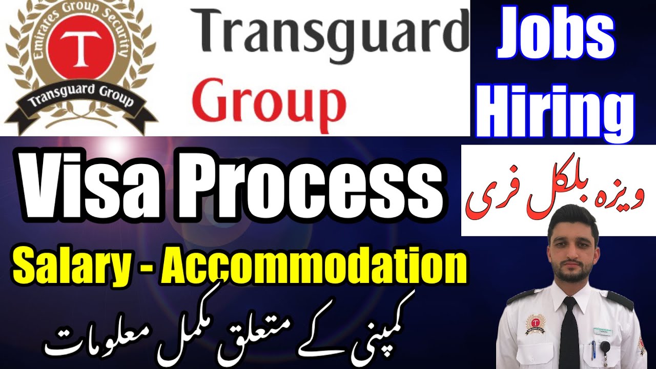 Transguard Company jobs | 2260 Salary | Visa Process Information | Transguard Security group | Trans