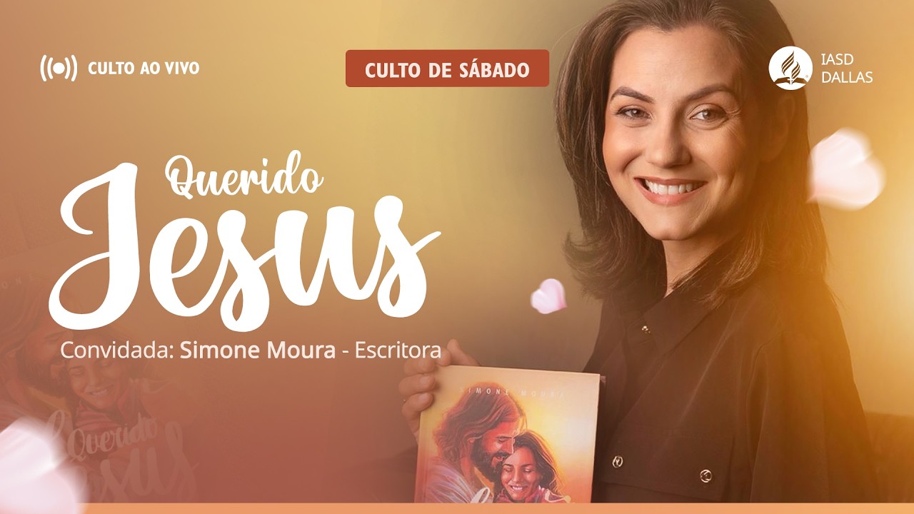 Sermão  I Querido Jesus — Simone Moura