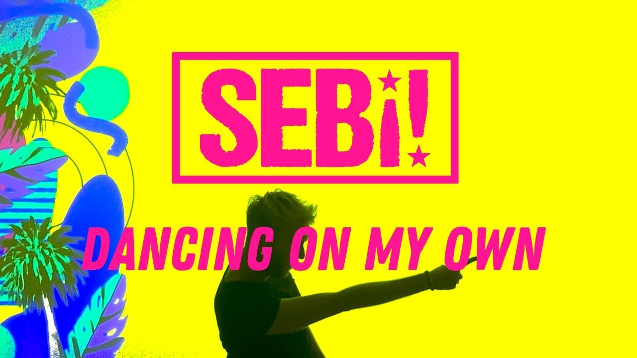 SEBi! - Dancing On My Own (Official Video)