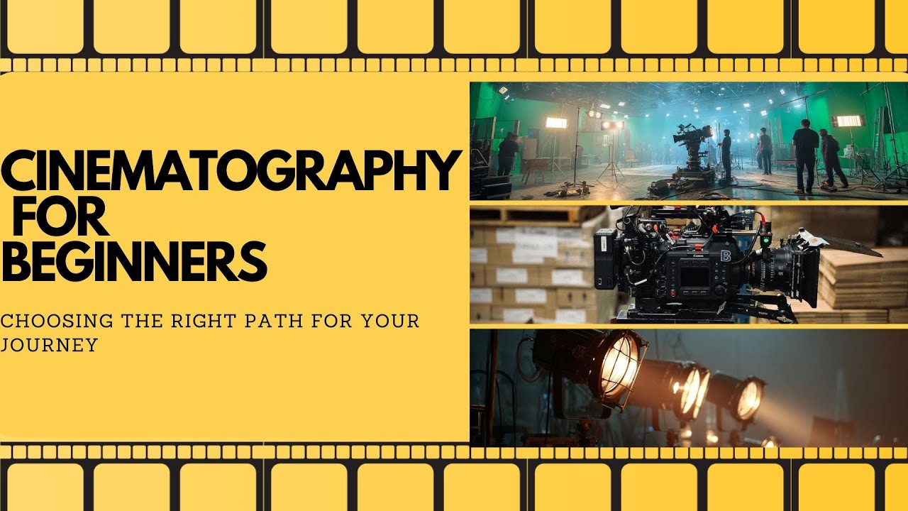 BEGINNER CINEMATOGRAPHY WORKSHOP