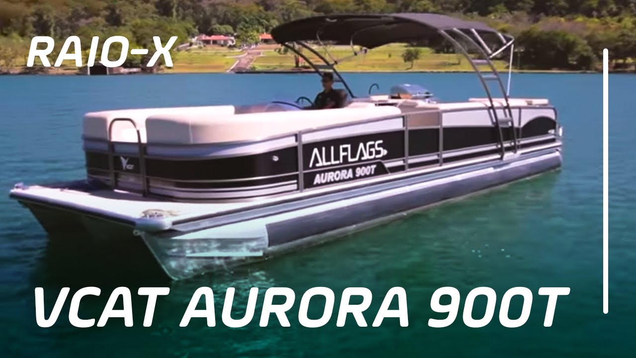 VCat AURORA 900T - Pontoon Boats no Raio-X Bombarco