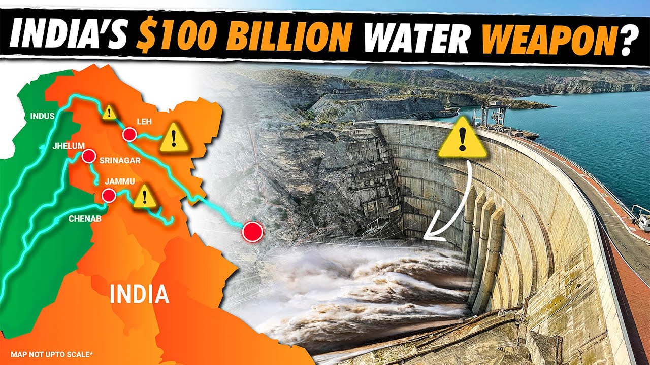 India’s $100 Billion Water Weapon to Block Pakistan’s Water ?