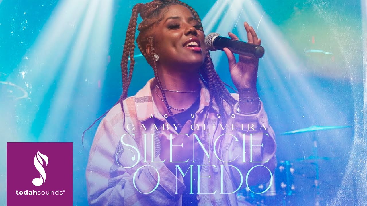 Gaaby Oliveira | Silencie o Medo [Clipe Oficial]