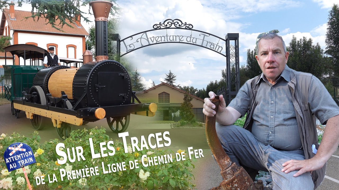 L'aventure du train - La première ligne de chemin de fer sur le continent européen