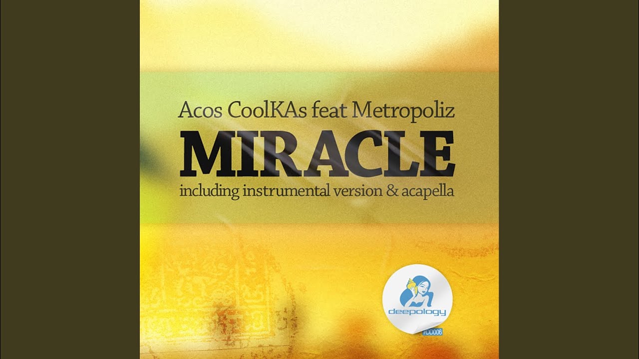 Miracle