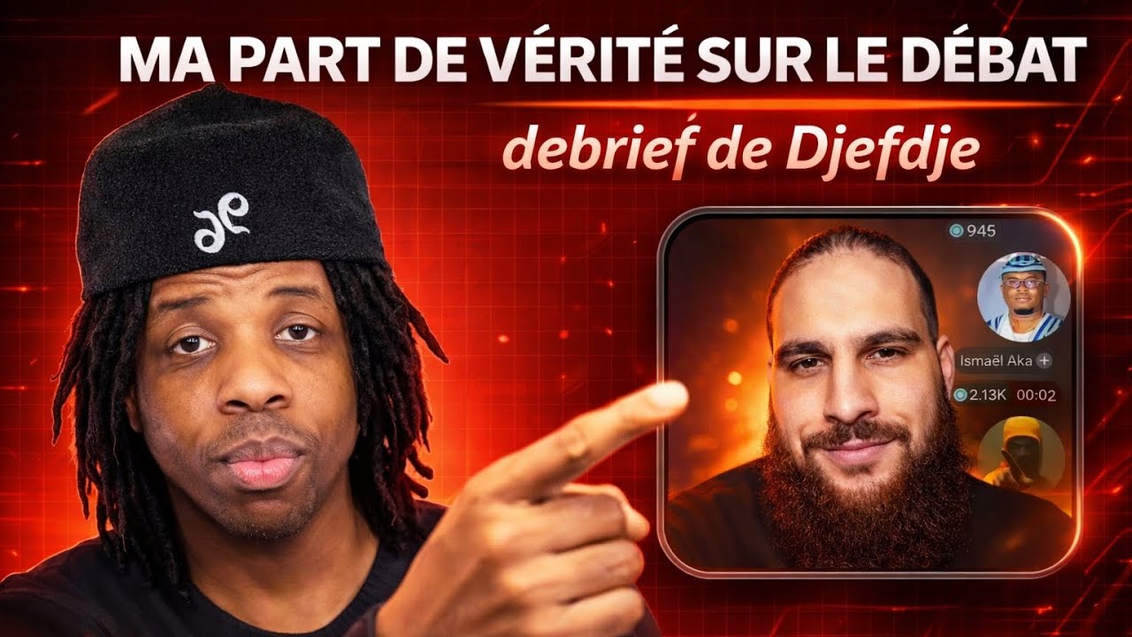 Djefdje donne sa version 