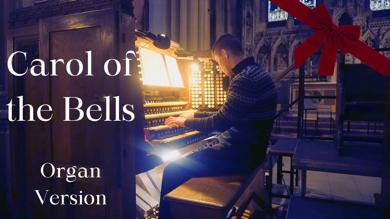Carol of the Bells - Arranged for Organ