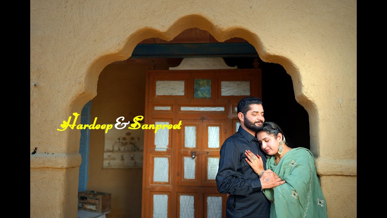 BEST PRE WEDDING || HARDEEEP & SANPREET || SIDHU STUDIO BAJAKHANA|| M.98762-75148|| M.95010-19945