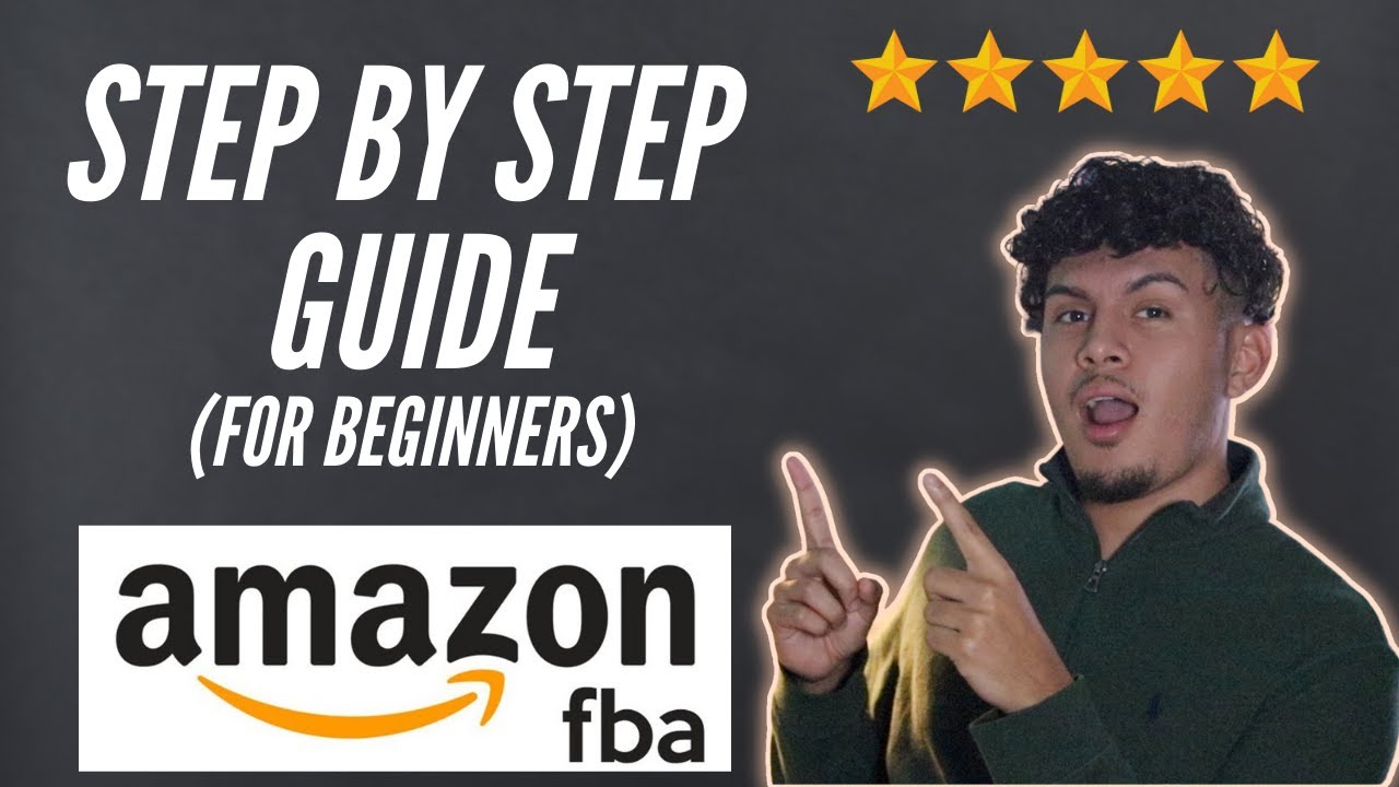 THE BASICS OF SELLING ON AMAZON FBA (2021 STEP BY STEP GUIDE)