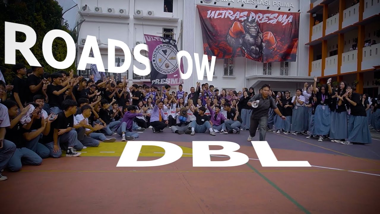 ROADSHOW DBL - SMA PRESTASI PRIMA