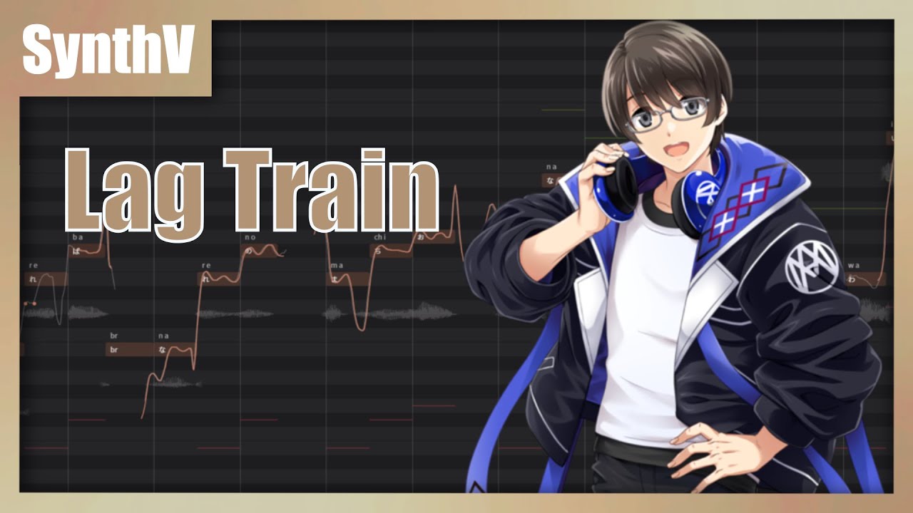 【Hiyama Kiyoteru SV / 氷山キヨテル SV】 Lag Train / ラグトレイン 【Synthesizer Vカバー】