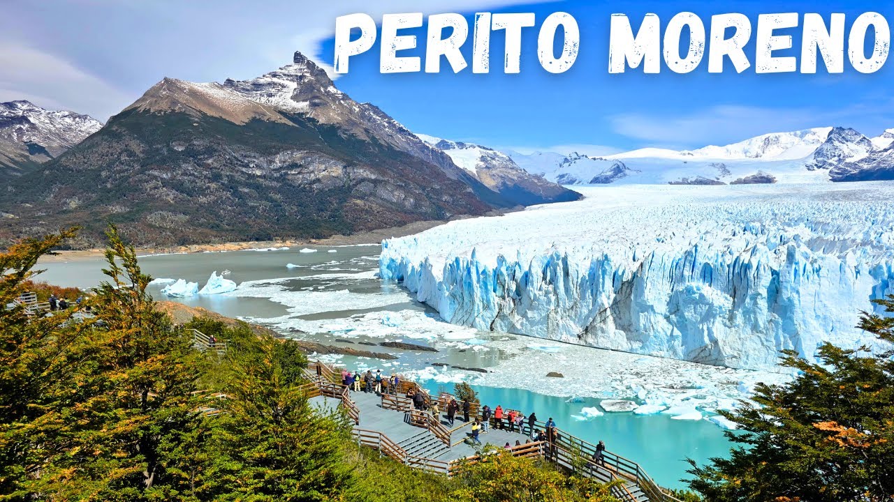 PERITO MORENO | THE WORLD'S BEST GLACIER | ARGENTINA