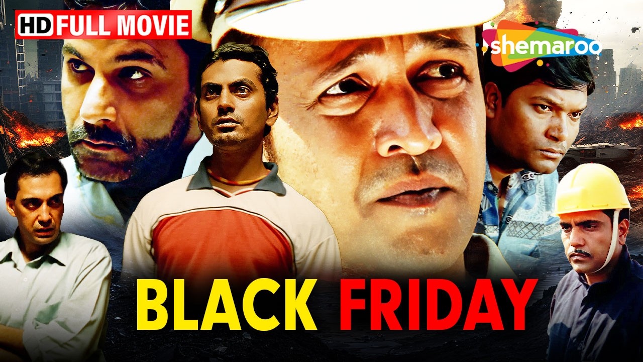 मुंबई में हुए 1993 बम धमाकों की कहानी Kay Kay Menon, Nawazuddin एक दमदार क्राइम थ्रिलर BLACK FRIDAY