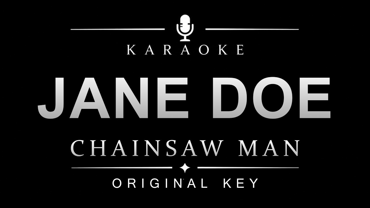 JANE DOE - Chainsaw Man : Reze Arc ED (KARAOKE) | Kenshi Yonezu, Hikaru Utada (Instrumental)